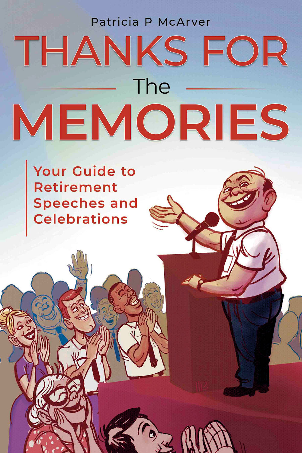 Thanks for the memories book cover